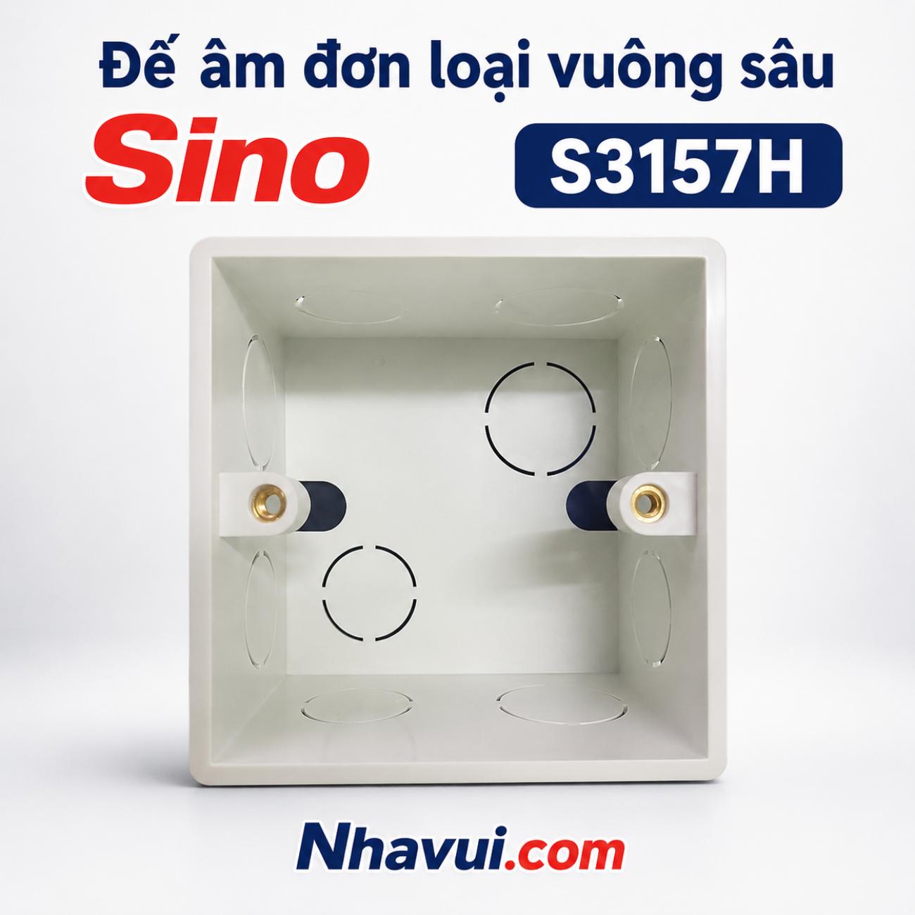 Đế âm đơn vuông tự chống cháy Sino S3157 Series